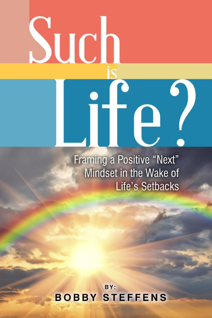 Such Is Life?: book by Bobby Steffens